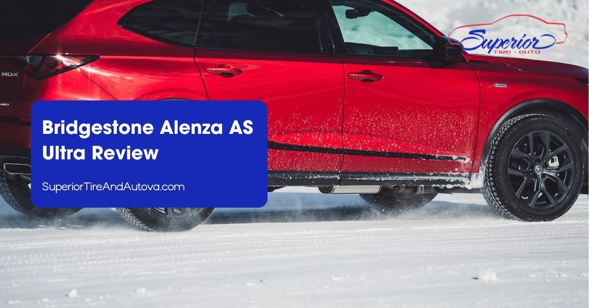 Bridgestone Alenza AS Ultra Review